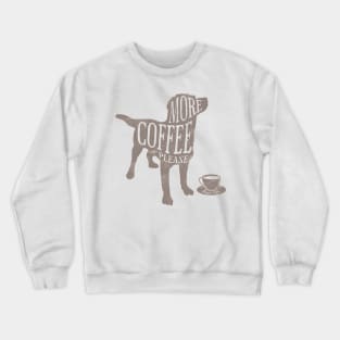 Coffee Dog Crewneck Sweatshirt